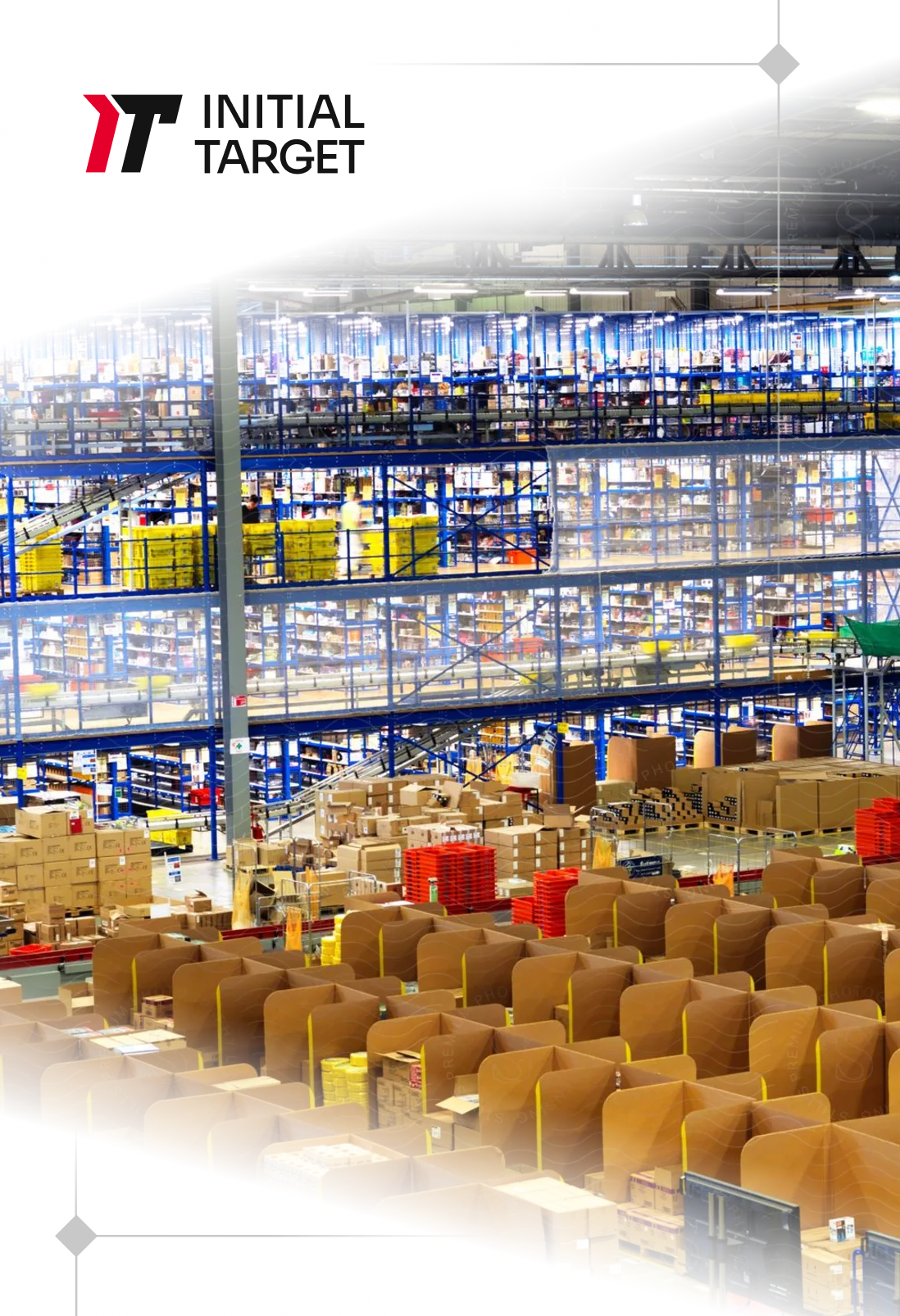 LOGISTIQUE ENTREPÖT - INITIAL TARGET